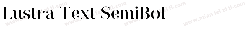 Lustra Text SemiBol字体转换